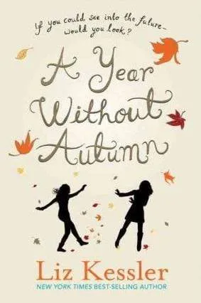 A Year Without Autumn